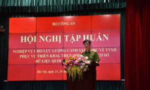BỘ CÔNG AN TỔ CHỨC HỘI NGHỊ TẬP HUẤN NGHIỆP VỤ CHO LỰC LƯỢNG CẢNH SÁT QLHC VỀ TTXH PHỤC VỤ THỰC HIỆN DỰ ÁN CƠ SỞ DỮ LIỆU QUỐC GIA VỀ DÂN CƯ