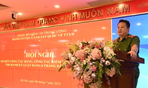 Hội nghị sơ kết công tác Đảng, công tác kiểm tra, giám sát, thi hành kỷ luật Đảng 6 tháng đầu năm 2023 trong Đảng bộ Cục Cảnh sát QLHC về TTXH