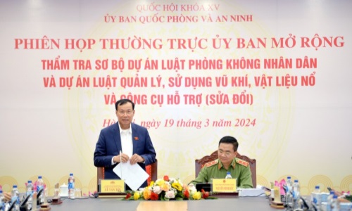 Ủy ban Quốc phòng và an ninh tổ chức phiên họp mở rộng, thẩm tra Dự án Luật Quản lý, sử dụng vũ khí, vật liệu nổ và công cụ hỗ trợ (sửa đổi)