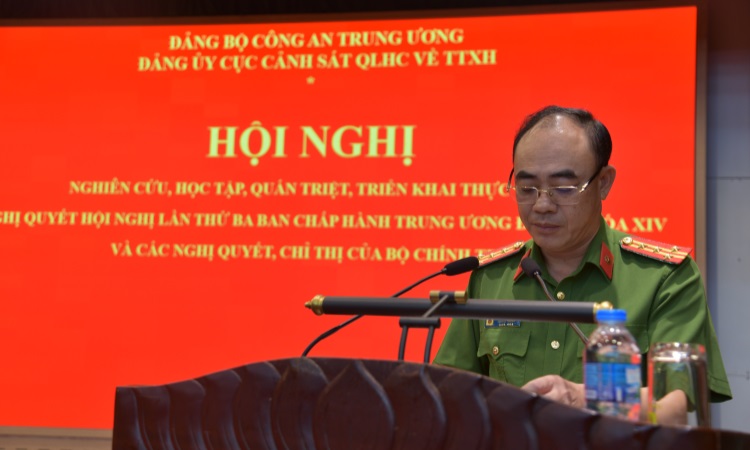 Cục Cảnh sát quản lý hành chính về trật tự xã hội tổ chức Hội nghị Quán triệt Nghị quyết Hội nghị Trung ương 3 và một số Nghị quyết, Chỉ thị của Bộ Chính trị